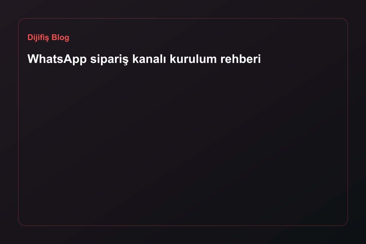Setting up a WhatsApp ordering channel