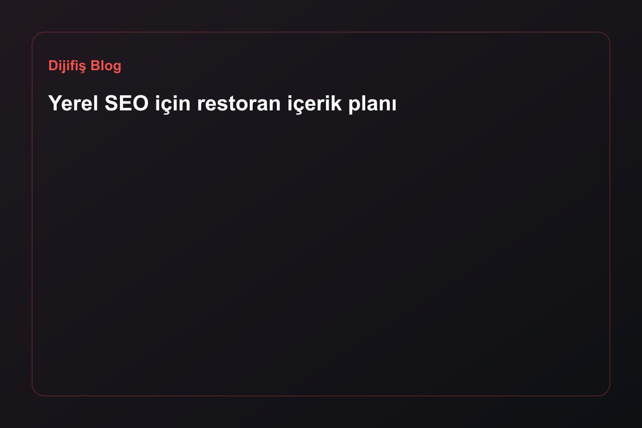 Local-SEO-Contentplan für Restaurants